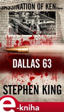 Dallas 63 - Stephen King e-kniha