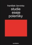 Studie eseje polemiky - František Červinka