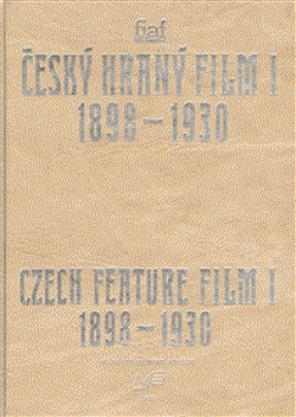 Český hraný film I./ Czech Feature Film I.
