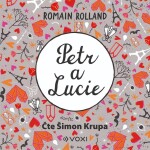 Petr a Lucie - CDmp3 (Čte Šimon Krupa) - Romain Rolland