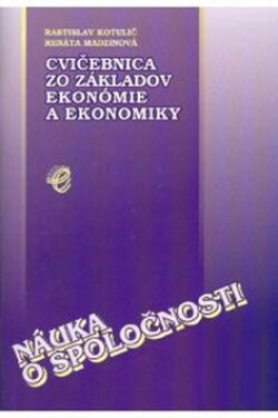 Náuka o spoločnosti - Rastislav Kotulič