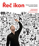 Řeč ikon Design tvorba účinných vizuálních symbolů Emily Pottsová