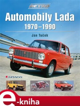 Automobily Lada 1970-1990 - Jan Tuček e-kniha