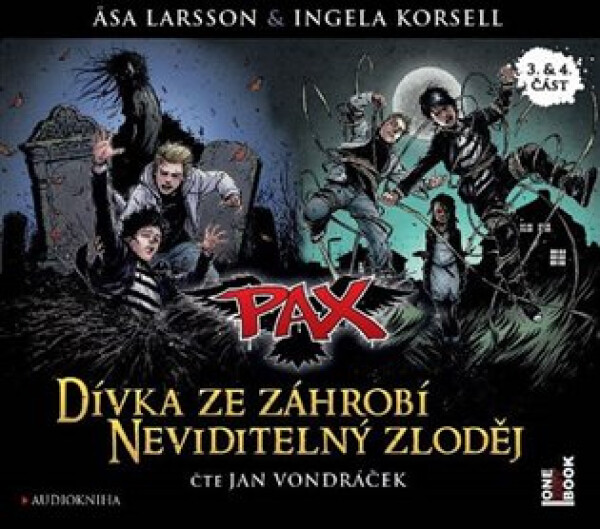 Pax Dívka ze záhrobí Neviditelný zloděj