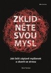 Zklidněte svou mysl Nick Trenton