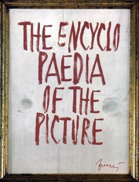 The Encyklopaedia of the Piscture - Encyklopedie obrazu (anglicky) - Kolektiv autorú