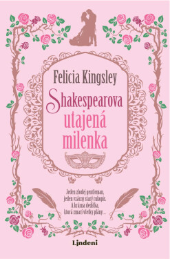 Shakespearova utajená milenka - Felicia Kingsley