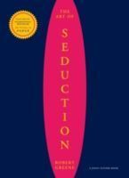 The Art of Seduction - Robert Greene