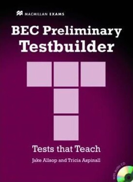 BEC Testbuilder: Preliminary book &amp; A-CD - Jake Allsop