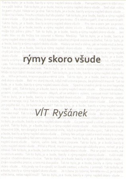 Rýmy skoro všude Vít Ryšánek