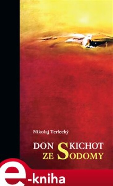 Don Kichot ze Sodomy Nikolaj Terlecký