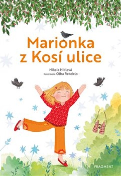 Marionka Kosí ulice Nikola Hiklová