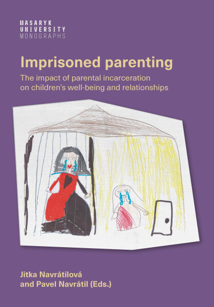 Imprisoned parenting - Pavel Navrátil, Jitka Navrátilová