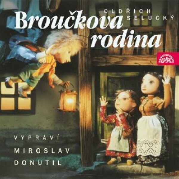 Broučci 3 - Broučkova rodina - Oldřich Selucký - audiokniha