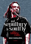 Od Sepultury Soulfly Max