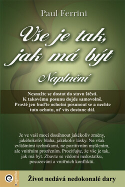 Vše je tak, jak má být