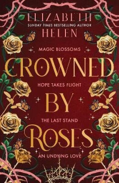 Crowned by Roses - Elizabeth Helen