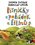 Písničky z pohádek a filmů - Zdeněk Svěrák, Vlasta Baránková, Jaroslav Uhlíř