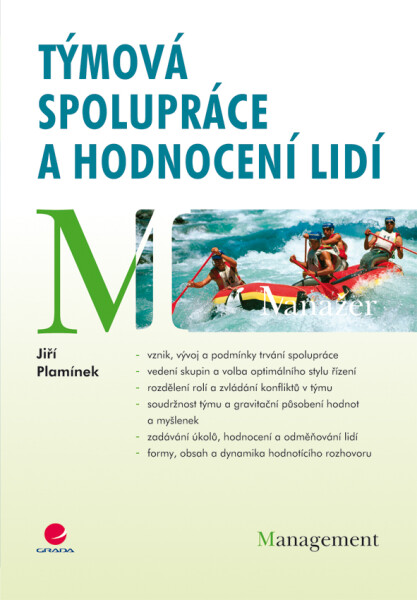 Týmová spolupráce a hodnocení lidí - Jiří Plamínek