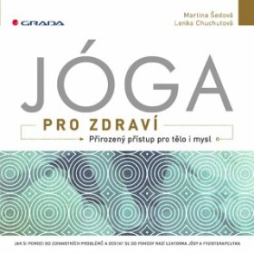 Jóga pro zdraví - Martina Šedová, Lenka Chuchutová - e-kniha