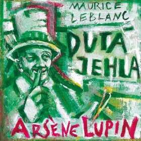 Arsene Lupin Dutá jehla