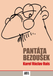 Pantáta Bezoušek - Karel Václav Rais