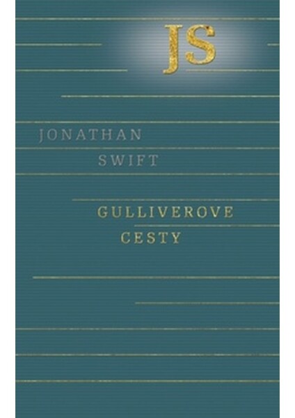Gulliverove cesty - Jonathan Swift