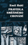 Pravidla směšného chování - Emil Hakl