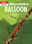 Abracadabra Woodwind: Bassoon (Pupil's Book) - Sebba Jane
