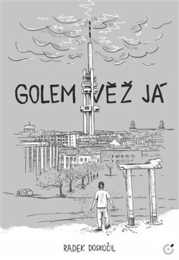 Golem Věž Já