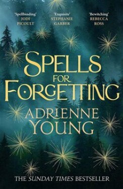 Spells for Forgetting Adrienne Youngová