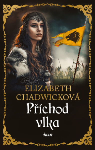 Příchod vlka - Elizabeth Chadwicková - e-kniha