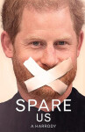Spare Us!: A Harrody - Bruno Vincent