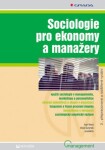 Sociologie pro ekonomy a manažery - Ivan Nový