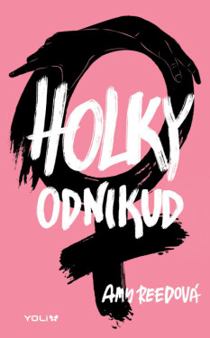 Holky odnikud (poškozená) - Amy Reed