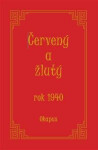 Červený žlutý rok 1940, Okapus
