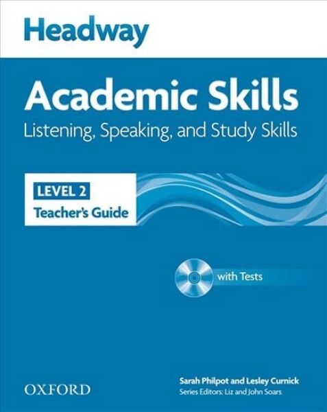 Headway Academic Skills2 Listening &amp; Speaking Teacher´s Guide - Sarah Philpot