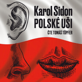 Polské uši - Karol Efraim Sidon - audiokniha