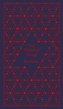 The Nature of Things - Titus Carus Lucretius