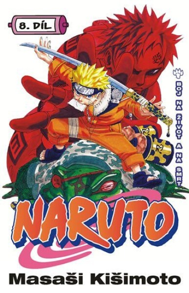 Naruto Boj na život na smrt