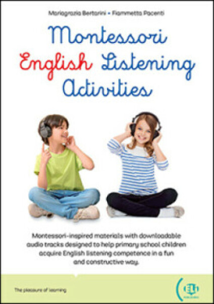 Montessori ELi English Listening Activities + MP3 Starter