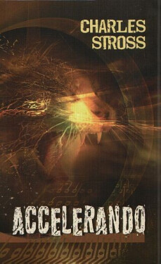 Accelerando - Charles Stross