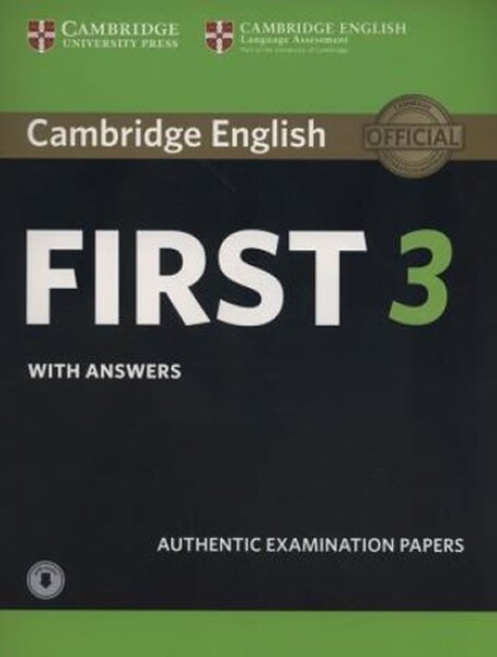 Cambridge English First 3 Student´s Book with Answers with Audio - kolektiv autorů