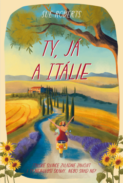 Ty, já a Itálie - Sue Robertsová