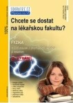 Chcete se dostat na lékařskou fakultu?