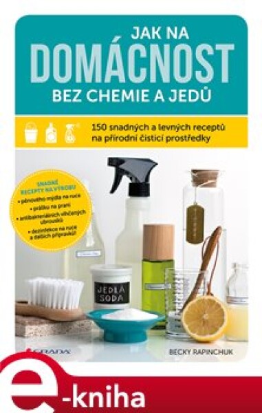 Jak na domácnost bez chemie jedů na