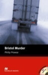 Macmillan Readers Intermediate: Bristol Murder Pk with CD Philip Prowse