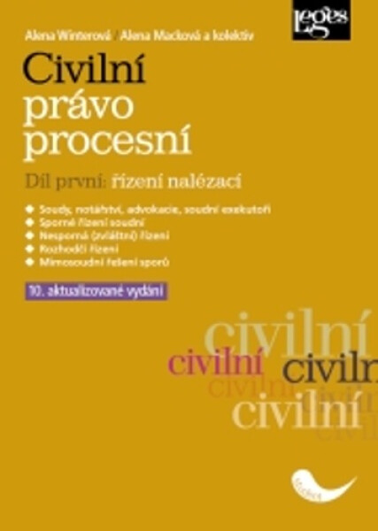 Civilní právo procesní 1 - Řízení nalézací, 10. vydání - Alena Winterová