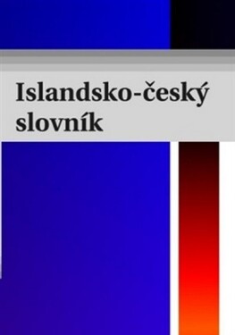 Islandsko-český slovník Vojtěch Kupča