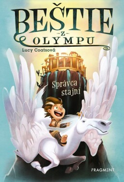 Beštie z Olympu 1 - Správca stajní - Lucy Coats